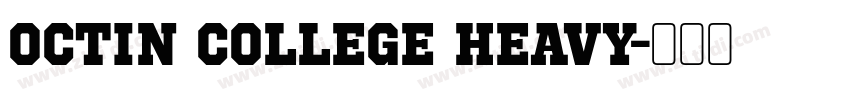 Octin College Heavy字体转换